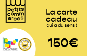 Carte cadeau petitscommerces tarn-agout 150 €