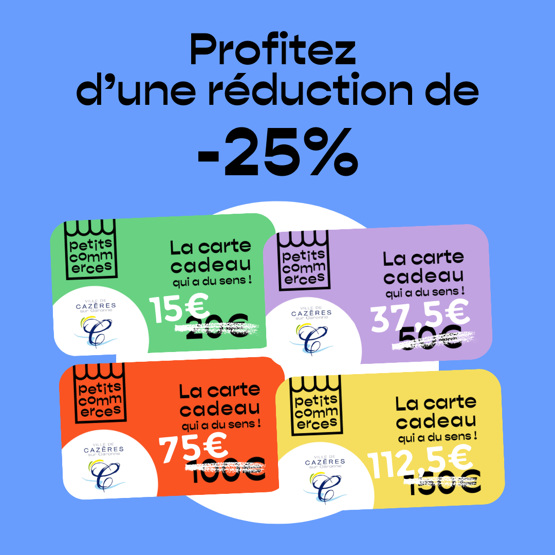 cartes cadeaux Petitscommerces Cazères réduction 25% (1)